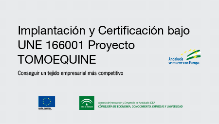 PROJECT OF IMPLANTATION AND CERTIFICATION UNDER UNE 166001 TOMOEQUINE PROJECT